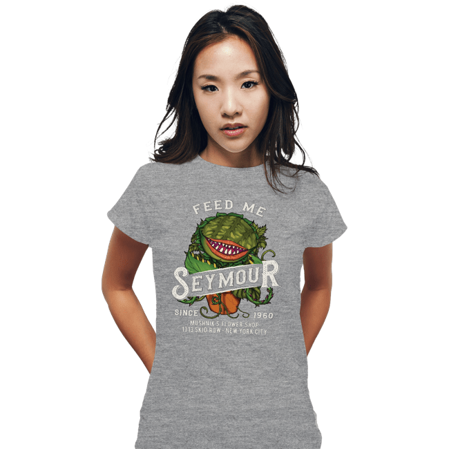 Secret_Shirts Fitted Shirts, Woman / Small / Sports Grey Feed Me Seymour!