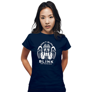 Secret_Shirts Fitted Shirts, Woman / Small / Navy Don't Blink, Blink And You're...