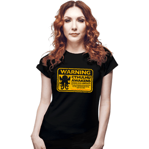 Daily_Deal_Shirts Fitted Shirts, Woman / Small / Black Cthulhu Warning