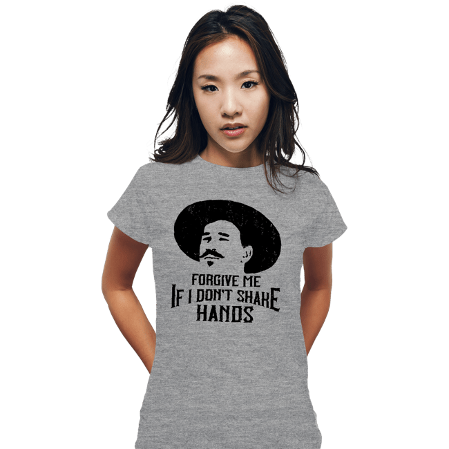 Secret_Shirts Fitted Shirts, Woman / Small / Sports Grey Forgive Me If I Don't Shake Hands