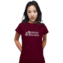 Load image into Gallery viewer, Secret_Shirts Fitted Shirts, Woman / Small / Maroon Muggles And Wizards
