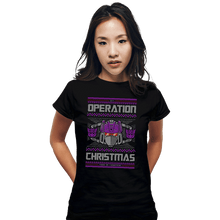 Load image into Gallery viewer, Shirts Fitted Shirts, Woman / Small / Black Operation Christmas
