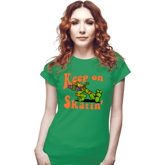 Daily_Deal_Shirts Fitted Shirts, Woman / Small / Irish Green Keep On Skatin'