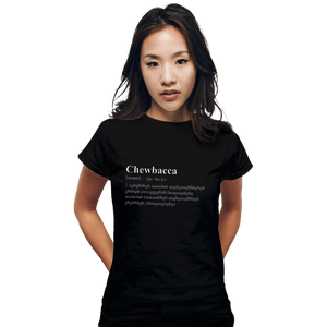 Shirts Fitted Shirts, Woman / Small / Black Chewbacca Dictionary