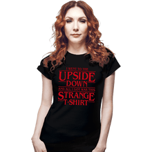 Load image into Gallery viewer, Shirts Fitted Shirts, Woman / Small / Black I Went To The Upside Down
