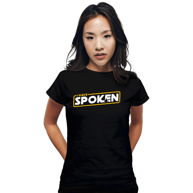 Shirts Fitted Shirts, Woman / Small / Black I Have Spoken Logo