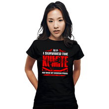 Load image into Gallery viewer, Daily_Deal_Shirts Fitted Shirts, Woman / Small / Black I Survived The Kumite
