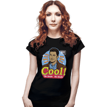 Load image into Gallery viewer, Shirts Fitted Shirts, Woman / Small / Black Cool Cool Cool
