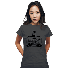 Load image into Gallery viewer, Shirts Fitted Shirts, Woman / Small / Charcoal Conroy Is My Bat
