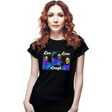 Load image into Gallery viewer, Secret_Shirts Fitted Shirts, Woman / Small / Black Live Laugh Myaah
