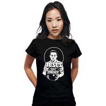 Load image into Gallery viewer, Shirts Fitted Shirts, Woman / Small / Black Jesus is My Homeboy
