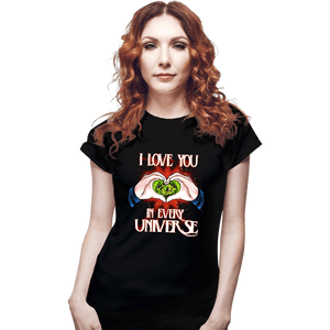 Daily_Deal_Shirts Fitted Shirts, Woman / Small / Black I Love You In Every Universe