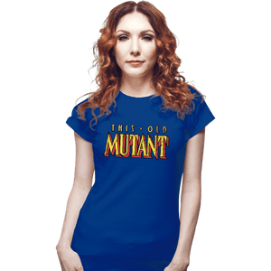 Daily_Deal_Shirts Fitted Shirts, Woman / Small / Royal Blue This Old Mutant