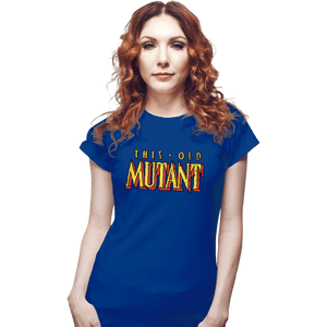 Daily_Deal_Shirts Fitted Shirts, Woman / Small / Royal Blue This Old Mutant