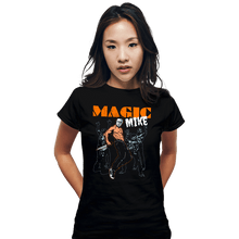 Load image into Gallery viewer, Secret_Shirts Fitted Shirts, Woman / Small / Black Magic Mike
