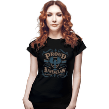 Load image into Gallery viewer, Shirts Fitted Shirts, Woman / Small / Black Proud to be a Ravenclaw

