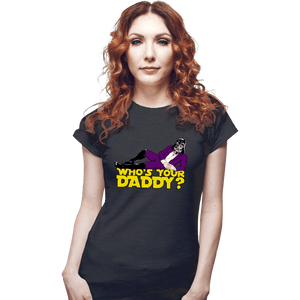 Daily_Deal_Shirts Fitted Shirts, Woman / Small / Dark Heather Who's Your Daddy