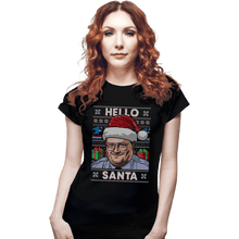 Load image into Gallery viewer, Shirts Fitted Shirts, Woman / Small / Black Hello Santa
