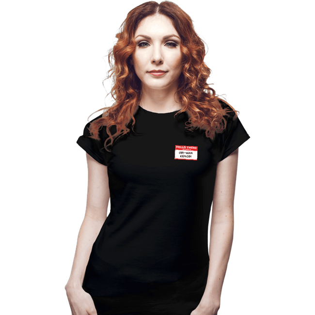 Secret_Shirts Fitted Shirts, Woman / Small / Black Hello There Kenobi