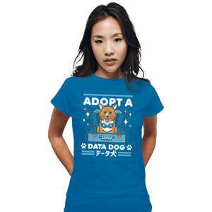 Shirts Fitted Shirts, Woman / Small / Sapphire Adopt A Data Dog