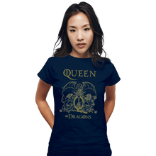 Load image into Gallery viewer, Shirts Fitted Shirts, Woman / Small / Navy Queen Of Dragons
