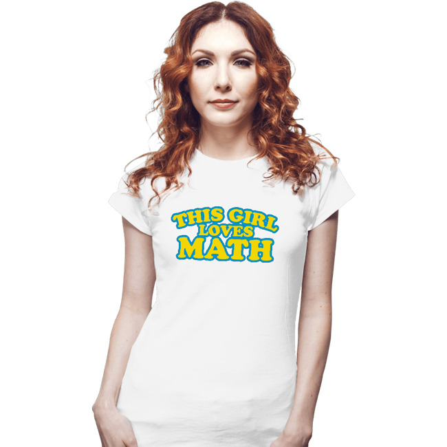 Secret_Shirts Fitted Shirts, Woman / Small / White Girl Loves Math