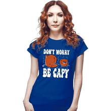 Load image into Gallery viewer, Shirts Fitted Shirts, Woman / Small / Royal Blue Be Capy
