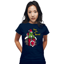 Load image into Gallery viewer, Daily_Deal_Shirts Fitted Shirts, Woman / Small / Navy Long Live The Grinch
