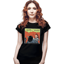 Load image into Gallery viewer, Shirts Fitted Shirts, Woman / Small / Black I Do Know Some Things
