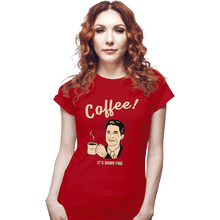 Load image into Gallery viewer, Shirts Fitted Shirts, Woman / Small / Red It&#39;s damn Fine Coffee
