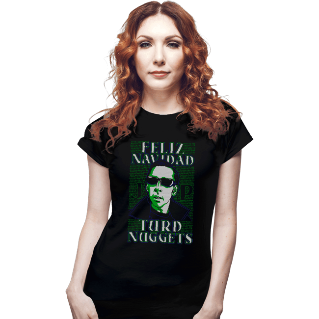 Daily_Deal_Shirts Fitted Shirts, Woman / Small / Black Feliz Navidad Turd Nuggets