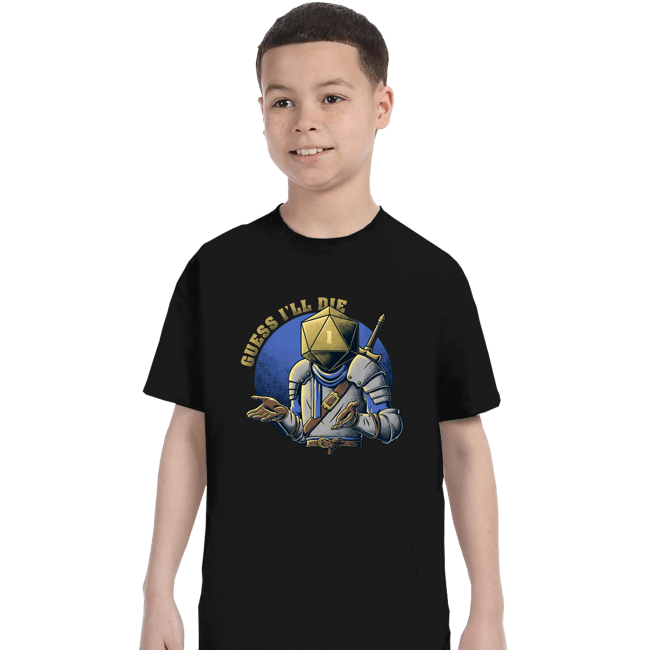 Secret_Shirts T-Shirts, Youth / XS / Black Guess I'll Die!