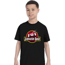 Load image into Gallery viewer, Daily_Deal_Shirts T-Shirts, Youth / XS / Black Jurassic Dad!
