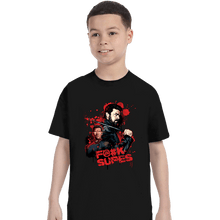 Load image into Gallery viewer, Secret_Shirts T-Shirts, Youth / XS / Black F Supes

