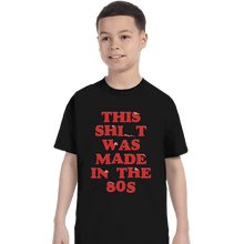 Load image into Gallery viewer, Secret_Shirts T-Shirts, Youth / XS / Black 80s Stuff
