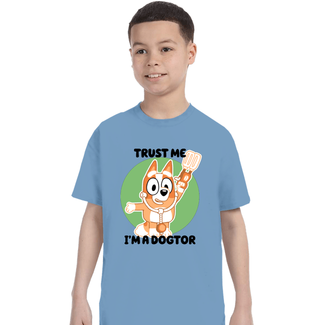 Daily_Deal_Shirts T-Shirts, Youth / XS / Powder Blue Trust Me I'm A Dogtor