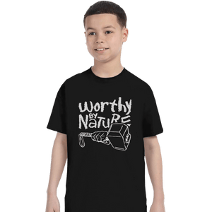 Shirts T-Shirts, Youth / XL / Black Worthy By Nature