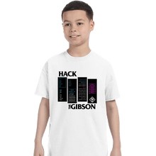 Load image into Gallery viewer, Secret_Shirts T-Shirts, Youth / XS / White Hackers The Gibson
