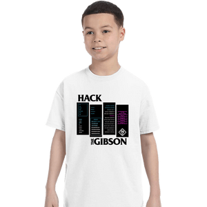 Secret_Shirts T-Shirts, Youth / XS / White Hackers The Gibson