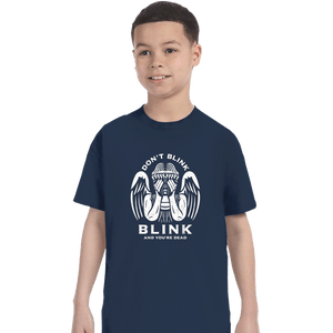 Secret_Shirts T-Shirts, Youth / XS / Navy Don't Blink, Blink And You're...