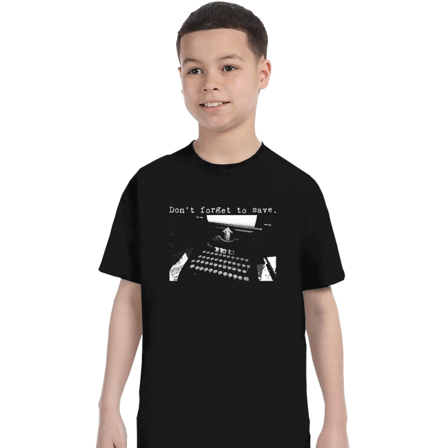 Daily_Deal_Shirts T-Shirts, Youth / XS / Black Don't Forget To Save