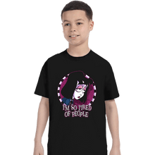 Load image into Gallery viewer, Secret_Shirts T-Shirts, Youth / XS / Black Tired Of People
