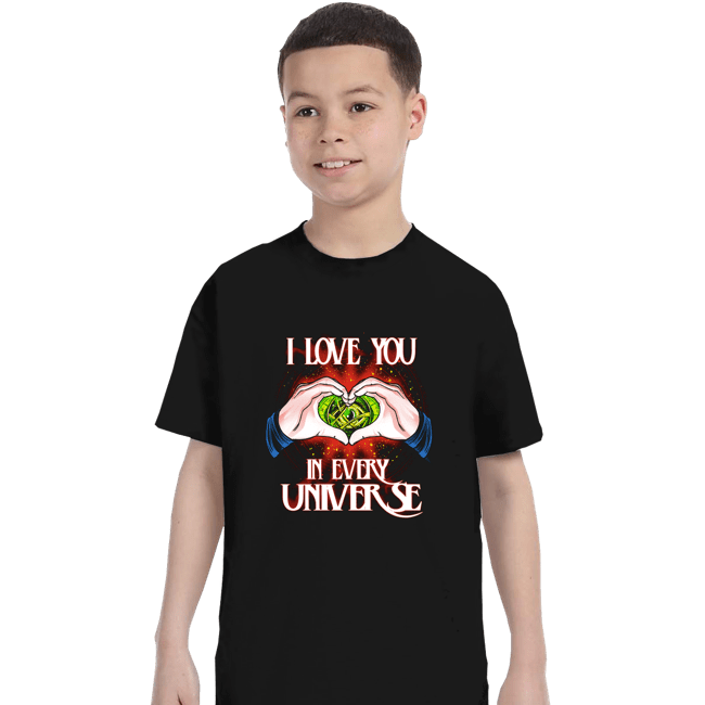 Daily_Deal_Shirts T-Shirts, Youth / XS / Black I Love You In Every Universe