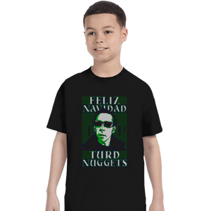 Daily_Deal_Shirts T-Shirts, Youth / XS / Black Feliz Navidad Turd Nuggets