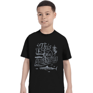 Shirts T-Shirts, Youth / XL / Black This is an Adventure