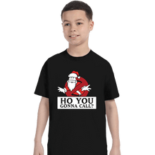 Load image into Gallery viewer, Daily_Deal_Shirts T-Shirts, Youth / XS / Black Ho You Gonna
