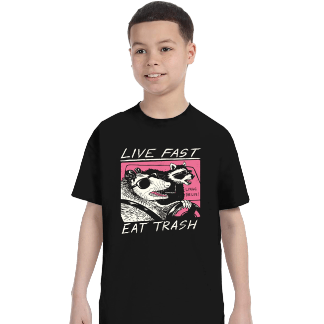 Shirts T-Shirts, Youth / XS / Black Live Fast! Eat Trash!