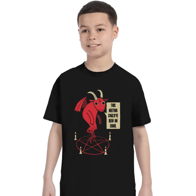 Daily_Deal_Shirts T-Shirts, Youth / XS / Black Coud Have Been An E-Mail