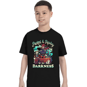 Daily_Deal_Shirts T-Shirts, Youth / XS / Black Packed And Ready for Darkness