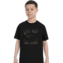 Load image into Gallery viewer, Shirts T-Shirts, Youth / XS / Black Live Fast Die Young
